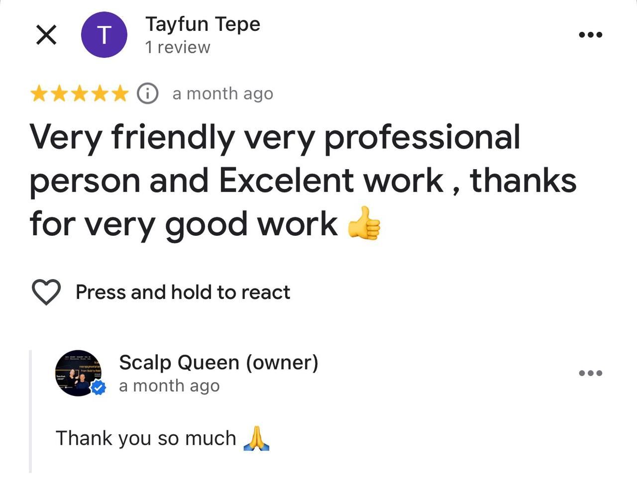 Google review from Tayfun Tepe — Scalp Queen client review